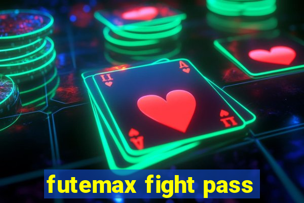 futemax fight pass